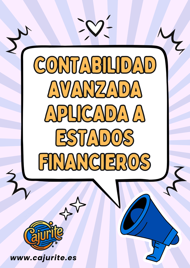 Contabilidad avanzada aplicada a estados financieros